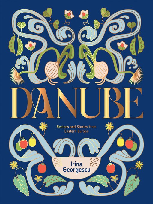Title details for Danube by Irina Georgescu - Available